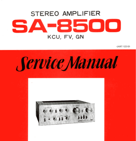 PIONEER SA-8500 STEREO AMPLIFIER SERVICE MANUAL INC BLK DIAG PCBS SCHEM DIAGS AND PARTS LIST 53 PAGES ENG