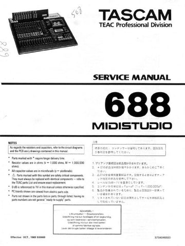 TASCAM 688 MIDISTUDIO SERVICE MANUAL INC BLK DIAG PCBS SCHEM DIAGS AND PARTS LIST 89 PAGES ENG