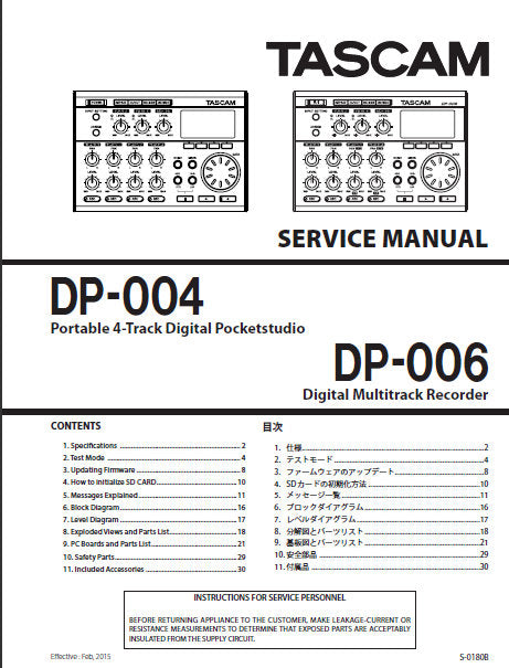 TASCAM DP-004 PORTABLE 4 TRACK DIGITAL POCKETSTUDIO DP-006 DIGITAL MULTITRACK RECORDER SERVICE MANUAL INC BLK DIAG PCBS AND PARTS LIST 31 PAGES ENG