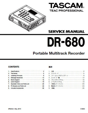 TASCAM DR-680 PORTABLE MULTITRACK RECORDER SERVICE MANUAL INC BLK DIAG LEVEL DIAG PCBS AND PARTS LIST 35 PAGES ENG