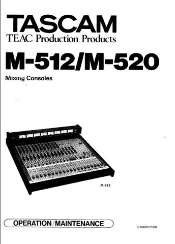 TASCAM M-512 M-520 MIXING CONSOLES OPERATION MAINTENANCE INC SCHEM DIAGS 51PAGES ENG
