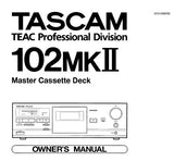 TASCAM 102mkII MASTER STEREO CASSETTE TAPE DECK OWNER'S MANUAL INC CONN DIAG 10 PAGES ENG