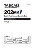 TASCAM 202MKV DOUBLE AUTO REVERSE STEREO CASSETTE TAPE DECK OWNER'S MANUAL INC CONN DIAG AND TRSHOOT GUIDE 28 PAGES ENG