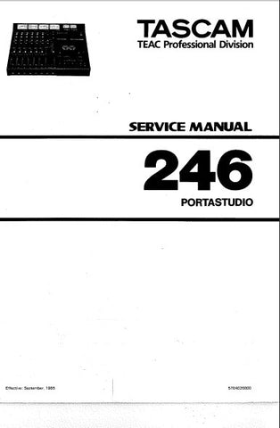 TASCAM 246 PORTASTUDIO MULTITRACK MIXER AND CASSETTE TAPE RECORDER SERVICE MANUAL INC BLK DIAGS LEVEL DIAG SCHEMS PCBS AND PARTS LIST 72 PAGES ENG