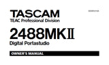 TASCAM 2488MKII DIGITAL PORTASTUDIO OWNER'S MANUAL INC BLK DIAG LEVEL DIAG 116 PAGES ENG