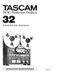 TASCAM 32 2 TRACK RECORDER REPRODUCER OPERATION MAINTENENCE MANUAL INC BLK DIAGS SCHEMS PCBS AND PARTS LIST 117 PAGES ENG
