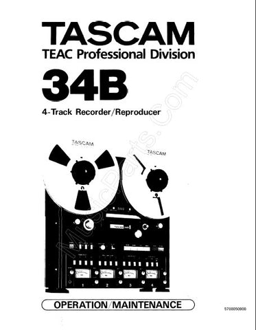 TASCAM 34B 4 TRACK RECORDER REPRODUCER OPERATION MAINTENANCE MANUAL INC BLK DIAGS SCHEMS PCBS AND PARTS LIST 131 PAGES ENG