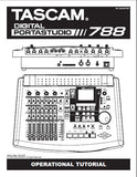 TASCAM 788 DIGITAL PORTASTUDIO OPERATIONAL TUTORIAL INC TRSHOOTGUIDE 33 PAGES ENG