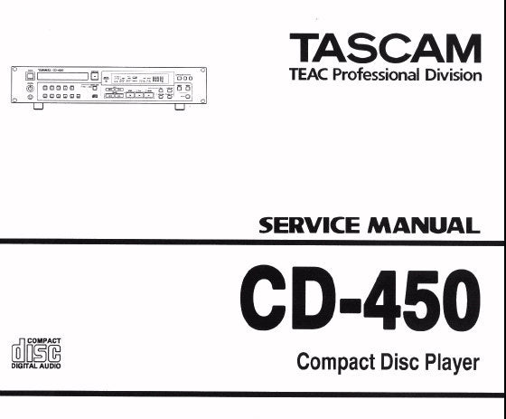 TASCAM CD-450 CD PLAYER SERVICE MANUAL INC PCB'S AND PARTS LIST 16 PAGES ENG