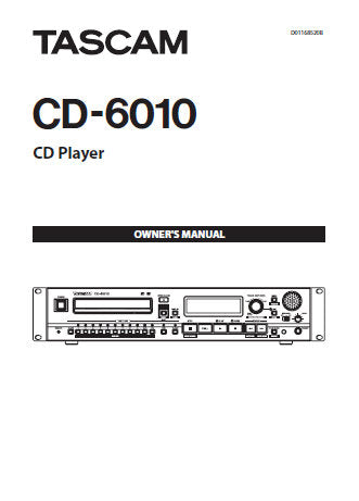 TASCAM CD-6010 CD PLAYER OWNER'S MANUAL INC CONN DIAG AND TRSHOOT GUIDE 40 PAGES ENG