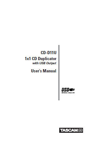 TASCAM CD-D11U 1X1 CD DUPLICATOR USER'S MANUAL 32 PAGES ENG