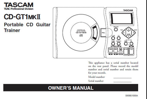 TASCAM CD-GT1MKII PORTABLE CD GUITAR TRAINER OWNER'S MANUAL INC CONN DIAGS 26 PAGES ENG