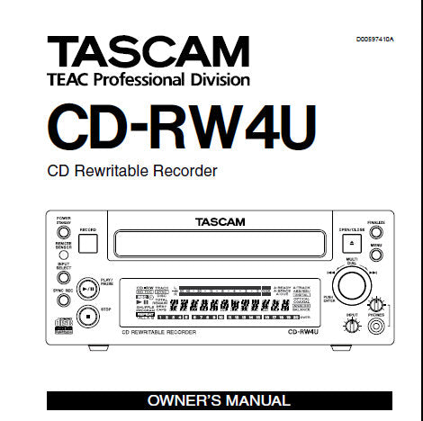 TASCAM CD-RW4U CD REWRITABLE RECORDER OWNER'S MANUAL INC TRSHOOT GUIDE 32 PAGES ENG