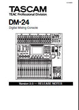 TASCAM DM-24 DIGITAL MIXING CONSOLE RELEASE NOTES VERSION 2.0 28 PAGES ENG