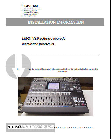 TASCAM DM-24 DIGITAL MIXING CONSOLE SOFTWARE UPGRADE VER 2.0 INSTALLATION INFORMATION 10 PAGES ENG