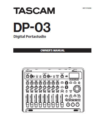 TASCAM DP-03 DIGITAL PORTASTUDIO OWNER'S MANUAL INC CONN DIAGS BLK DIAG AND TRSHOOT GUIDE 92 PAGES ENG