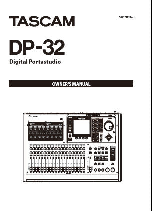 TASCAM DP-32 DIGITAL PORTASTUDIO OWNER'S MANUAL INC CONN DIAGS BLK DIAG LEVEL DIAG AND TRSHOOT GUIDE 104 PAGES ENG