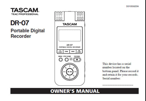 TASCAM DR-07 PORTABLE DIGITAL RECORDER OWNER'S MANUAL INC CONN DIAGS 96 PAGES ENG