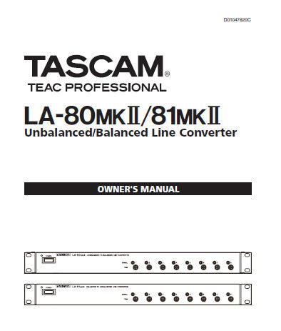 TASCAM LA-80MKII LA-81MKII UNBALANCED BALANCE LINE CONVERTER OWNER'S MANUAL INC BLK DIAGS AND LEVEL DIAGS 16 PAGES ENG