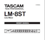TASCAM LM-8ST LINE MIXER OWNER'S MANUAL INC BLK DIAG LEVEL DIAG AND TRSHOOT GUIDE 12 PAGES ENG