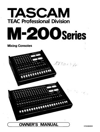 TASCAM M-200 SERIES M-208 M-216 MIXING CONSOLES OWNER'S MANUAL INC CONN DIAGS BLK DIAG LEVEL DIAG AND PICTOGRAM 42 PAGES ENG