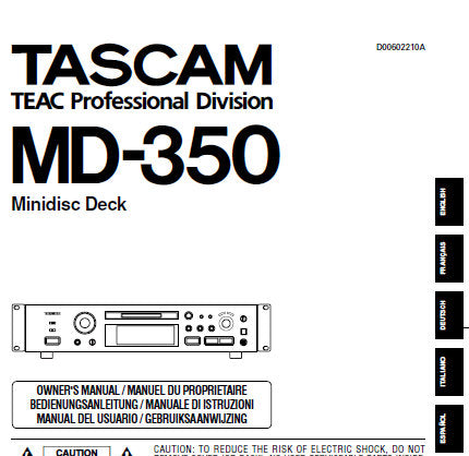 TASCAM MD-350 MINI DISC DECK OWNER'S MANUAL INC CONN DIAG AND TRSHOOT GUIDE 56 PAGES ENG FRANC DEUT ITAL ESP
