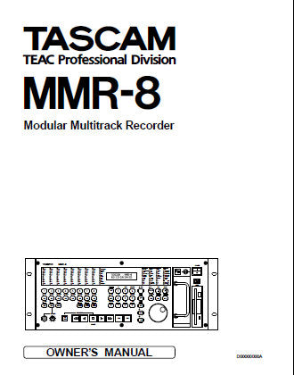 TASCAM MMR-8 MODULAR MULITRACK RECORDER OWNER'S MANUAL 123 PAGES ENG