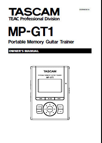 TASCAM MP-GT1 MP3 PORTABLE MEMORY GUITAR TRAINER OWNER'S MANUAL INC CONN DIAGS 32 PAGES ENG
