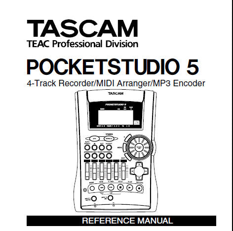 TASCAM POCKET STUDIO 5 4 TRACK RECORDER MIDI ARRANGER MP3 ENCODER REFERENCE MANUAL 50 PAGES ENG