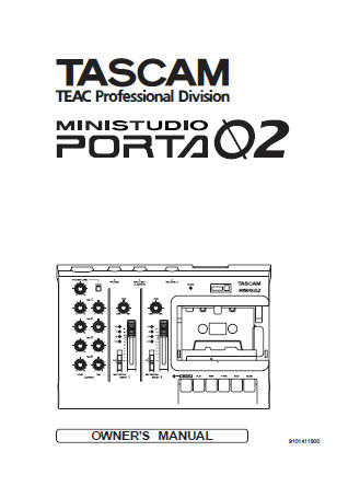 TASCAM PORTA 02MKII MINISTUDIO OWNER'S MANUAL INC TRSHOOT GUIDE 24 PAGES ENG