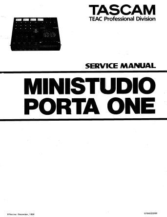 TASCAM PORTA ONE MINISTUDIO SERVICE MANUAL INC BLK DIAGS LEVEL DIAG WIRING DIAG SCHEM DIAGS PCB'S AND PARTS LIST 56 PAGES ENG