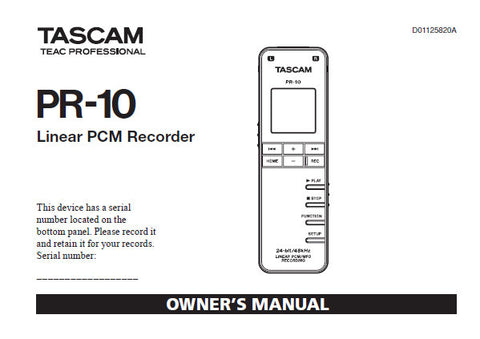 TASCAM PR-10 LINEAR PCM RECORDER OWNER'S MANUAL INC CONN DIAG AND TRSHOOT GUIDE 108 PAGES ENG