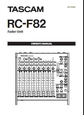 TASCAM RC-F82 FADER UNIT OWNER'S MANUAL INC CONN DIAGS AND BLK DIAG 20 PAGES ENG