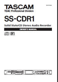 TASCAM SS-CDR1 SOLID STATE CD STEREO AUDIO RECORDER OWNER'S MANUAL INC CONN DIAG AND TRSHOOT GUIDE 88 PAGES ENG