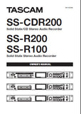 TASCAM SS-CDR200 SOLID STATE CD STEREO AUDIO RECORDER SS-R200 SS-R100 SOLID STATE STEREO AUDIO RECORDER OWNER'S MANUAL INC CONN DIAGS AND TRSHOOT GUIDE 84 PAGES ENG