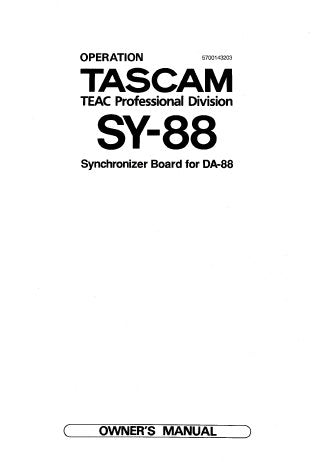TASCAM SY-88 SYNCHRONIZER BOARD FOR DA-88 OWNER'S MANUAL INC CONN DIAGS AND FLOW CHARTS 48 PAGES ENG