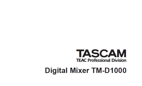 TASCAM TM-D1000 DIGITAL MIXING CONSOLE SPECS BLOCK DIAG AND LEVEL DIAG 4 PAGES ENG