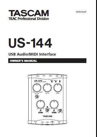 TASCAM US-144 USB AUDIO MIDI INTERFACE OWNER'S MANUAL INC CONN DIAGS AND TRSHOOT GUIDE 28 PAGES ENG