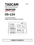 TASCAM US-224 UNIVERSAL SERIAL BUS DIGITAL AUDIO WORKSTATION OWNER'S MANUAL INC CONN DIAG AND TRSHOOT GUIDE 44 PAGES ENG