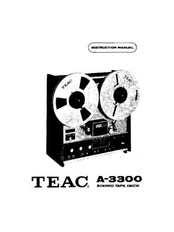 TEAC A-3300 STEREO TAPE DECK INSTRUCTION MANUAL INC CONN DIAG AND TRSHOOT GUIDE 26 PAGES ENG