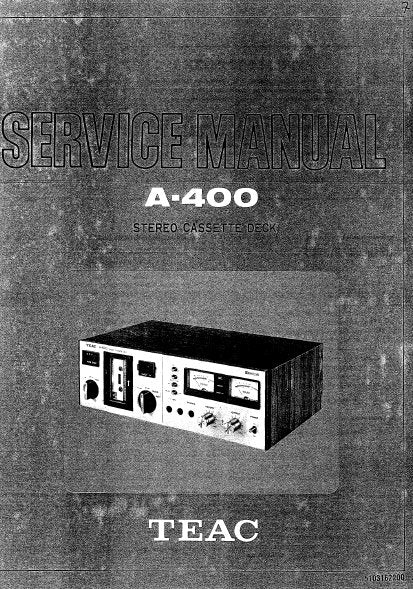 TEAC A-400 STEREO CASSETTE DECK SERVICE MANUAL INC SCHEMS DIAGS 56 PAGES ENG