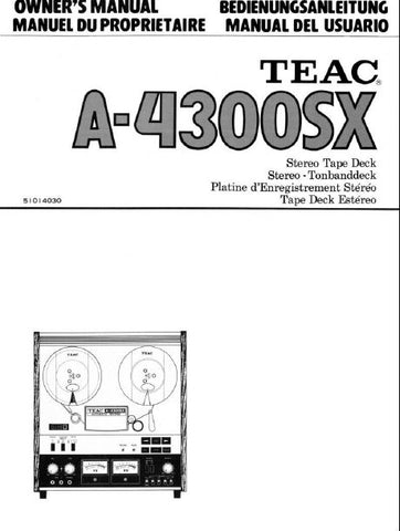 TEAC A-4300SX STEREO TAPE DECK OWNER'S MANUAL 40 PAGES ENG DEUT FRANC ESP