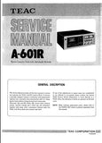 TEAC A-601R STEREO CASSETTE DECK SERVICE MANUAL INC BLK DIAG PCBS SCHEM DIAGS AND PARTS LIST 50 PAGES ENG