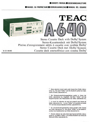 TEAC A-640 STEREO CASSETTE DECK OWNER'S MANUAL INC CONN DIAG 29 PAGES ENG DEUT FRANC NL ESP