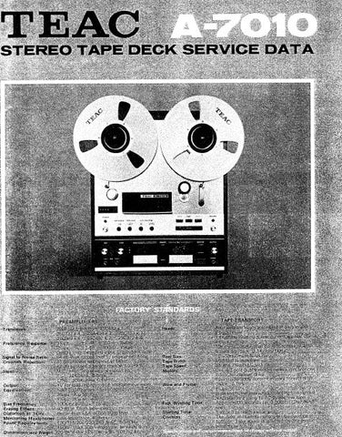TEAC A-7010 STEREO TAPE DECK SERVICE DATA INC PCBS SCHEM DIAG AND PARTS LIST 33 PAGES ENG