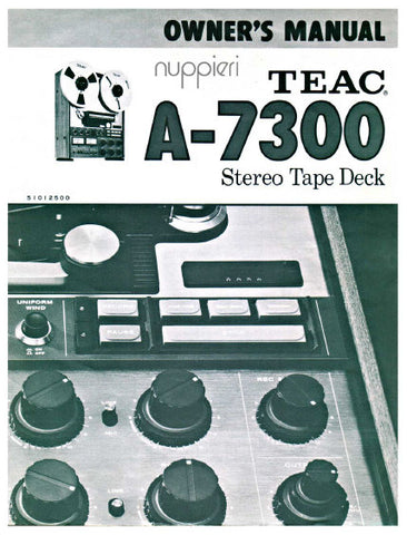 TEAC A-7300 STEREO TAPE DECK OWNER'S MANUAL INC CONN DIAG AND BLK DIAG 9 PAGES ENG
