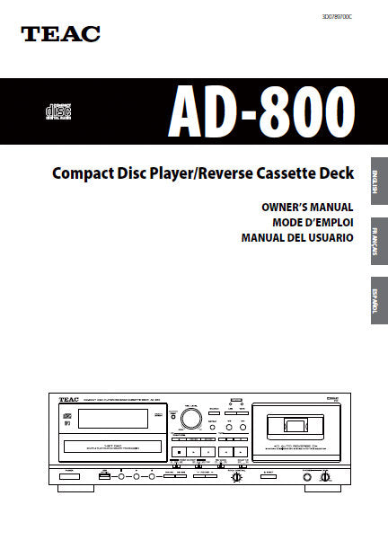 TEAC AD-800 CD PLAYER REVERSE CASSETTE DECK OWNER'S MANUAL 112 PAGES ENG FRANC ESP