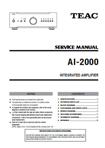 TEAC AI-2000 INTEGRATED AMPLIFIER SERVICE MANUAL INC BLK DIAG PCBS SCHEM DIAGS AND PARTS LIST 32 PAGES ENG