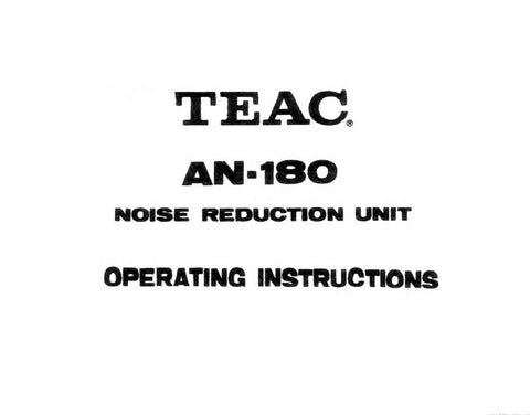 TEAC AN-180 NOISE REDUCTION UNIT OPERATING INSTRUCTIONS INC CONN GUIDE 12 PAGES ENG
