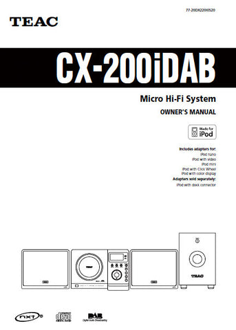 TEAC CX-200iDAB MICRO HIFI SYSTEM OWNER'S MANUAL INC CONN DIAG AND TRSHOOT GUIDE 36 PAGES ENG